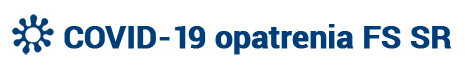 COVID-19 opatrenia FS SR COVID-19 opatrenia FS SR