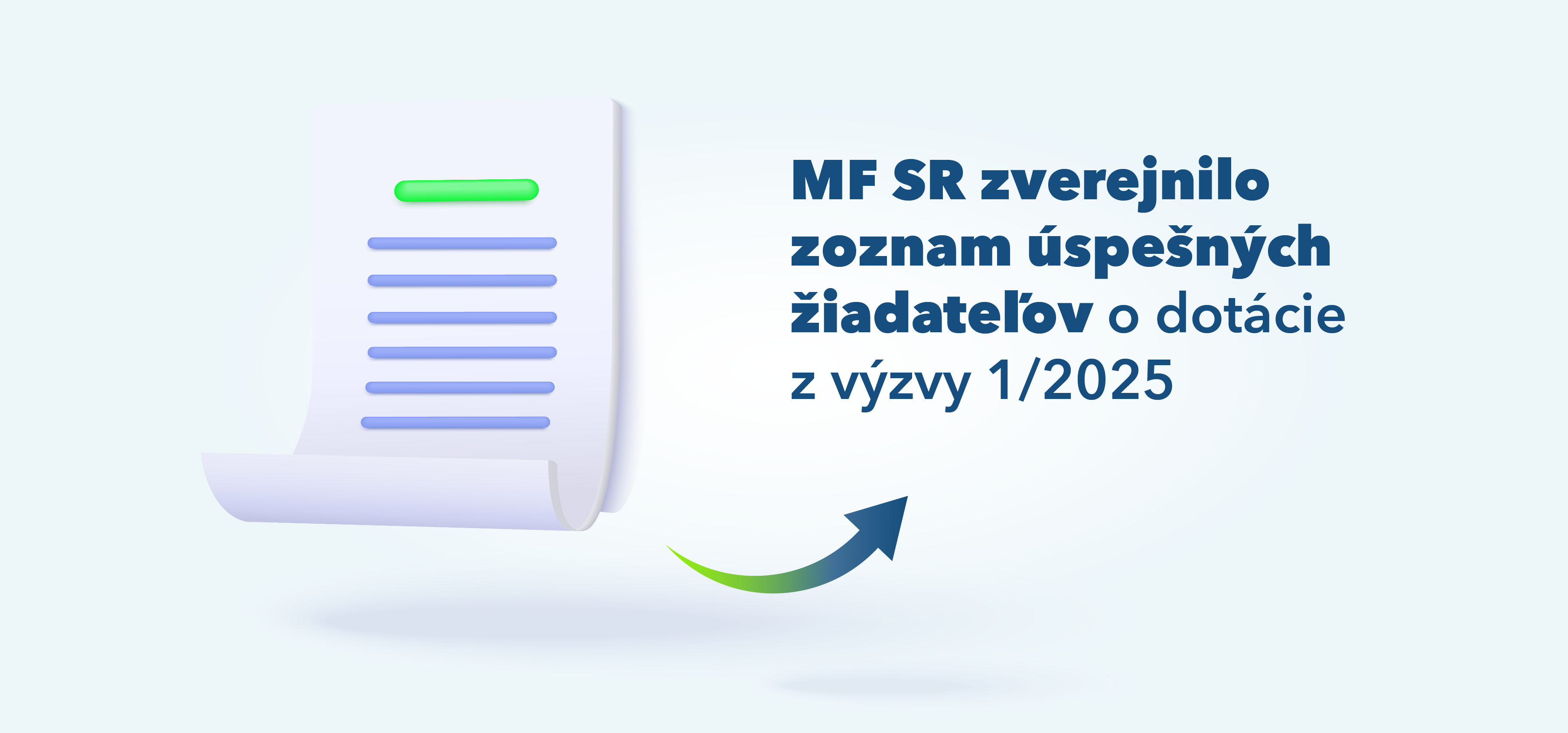 Possty MF SR zverejnilo zoznam úspešných žiadateľov o dotácie z výzvy 1/2025 ...