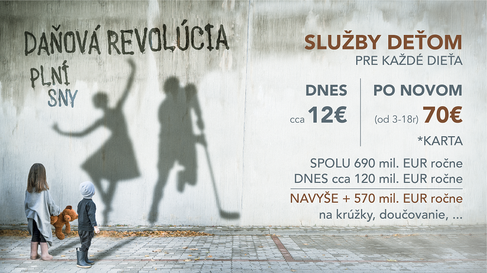 Daňová revolúcia - Služby deťom